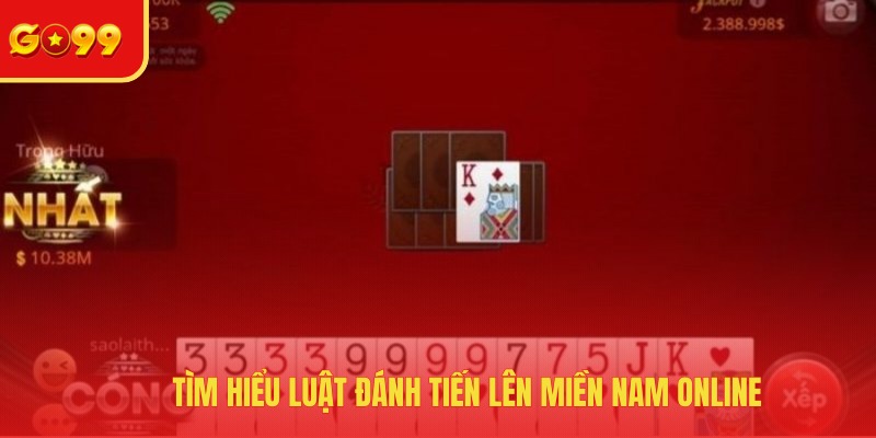 Tiến Lên Miền Nam Online - Vua Của Các Loại Game Bài 2026