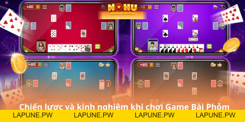 Game Bài Phỏm – Sân Chơi Trực Tuyến Cho Cả Người Mới Và Cao Thủ