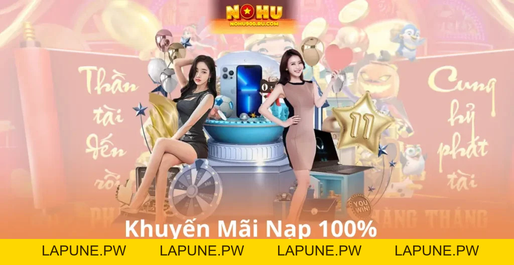 Khuyến Mãi Nạp 100% – Nhân Đôi Số Vốn, Tăng Đôi Cơ Hội Thắng