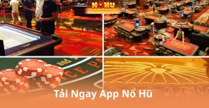 Sòng Bài Nohu90 – Chinh Phục Thử Thách, Nhận Thưởng Hấp Dẫn