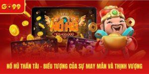Nổ Hũ GO99 - Thế Giới Slot Với 1000+ Sản Phẩm Chất Lượng 