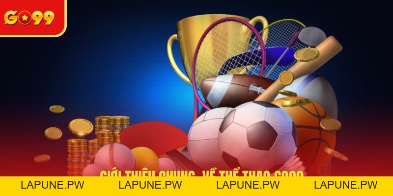 Thể Thao GO99 - Bật Mí Những Siêu Phẩm Nổi Bật Nhất 2026